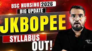 JKBOPEE BSc Nursing 2026 Syllabus OUT 🚨 | Complete Syllabus & Exam Pattern | Big Update