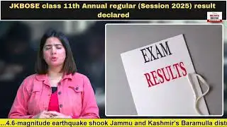JKBOSE class 11th Annual regular (Session 2025) result declared