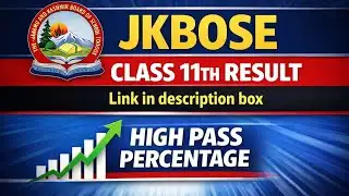 JKBOSE CLASS 11TH RESULT DECLARED || CLASS 11TH RESULT #JKBOSE 
