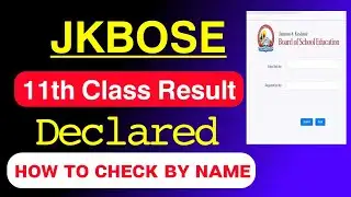 JKBOSE Class 11th Result Declared How To Check
