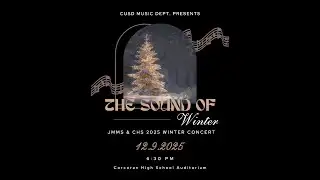 JMMS / CHS Winter Concert 2025
