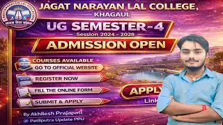 JNL College Khagaul UG Sem 4 Admission Open  | Session 2024-2028 | Full Process Update PPU PATNA 