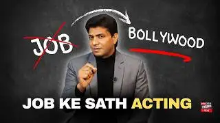 Job Ke Saath Acting Career Build Karo | Safe & Practical Plan | JoinFilms Academy
