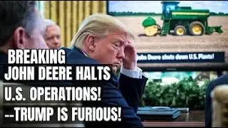 John Deere Collapse Triggers National Panic — Farming Sector Hit Hard by Shutdown and Tariff Fallout