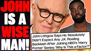 John Lithgow Gives BASED RESPONSE To J.K. Rowling Backlash! | Paapa Essiedu SPEAKS OUT!