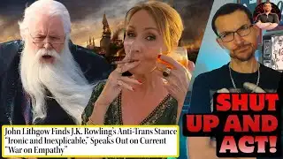 John Lithgow Turns on J.K. Rowling as Celebrities Go INSANE!