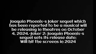 Joker 2 Joaquin Phoenix s sequel sets its release date; Will hit the screens in 2024
