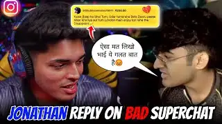 Jonathan Reply On Superchat 😳 | Kaise Baap Ho Aap? goblin vs pradhan controversy😍