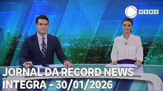 Jornal da Record News - 30/01/2026