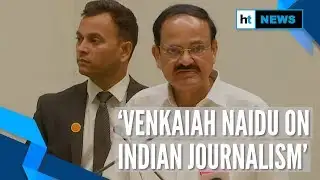 ‘Journalism getting eroded’: Venkaiah Naidu on National Press Day