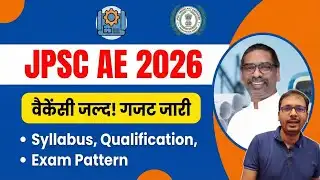 JPSC ae new vacancy 2026 | Jpsc Assistant Engineer syllabus | Jpsc Ae syllabus | Jpsc Ae Age limit