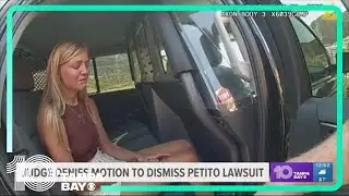 Judge denies motion to dismiss Petito lawsuit