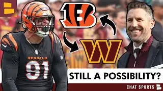 JUICY Commanders Rumors: Trey Hendrickson Trade Possibility STILL ALIVE After Cincy’s Poor Start?