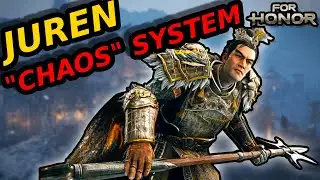 JUREN CHANGES EVERYTHING – New Hero Breakdown & CHAOS System Explained | For Honor