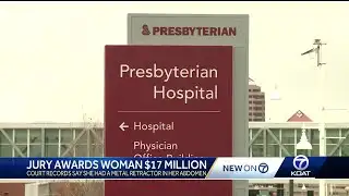 Jury awards nearly $17 million after tool left in patient
