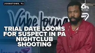 Jury selection tentatively set for suspect in shooting outside Pennsylvania nightclub