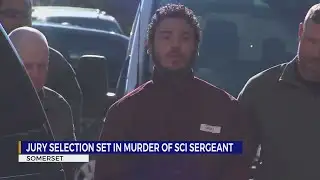 Jury selection to begin for man accused of killing SCI-Somerset sergeant