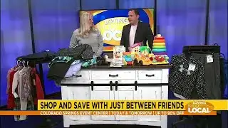 Just Between Friends - Loving Living Local