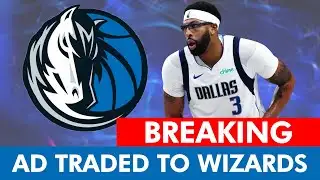 🚨JUST IN : Mavericks Trade Anthony Davis To Washington Wizards | INSTANT REACTION