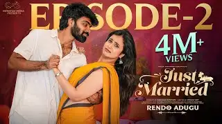 Just Married | Episode - 2 | First Night | Sheetal Gauthaman | Rishi Narayan | Infinitum Media