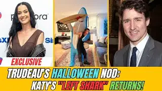 Justin Trudeau Subtly References Katy Perry With Fintastic Halloween Costume.