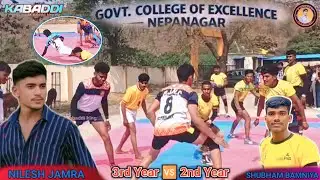 KABADDI 🤼 || 2nd Year 🆚 3th Year || P.J.N Govt. College Nepanagar @Sk_Kabaddi_king_mp 