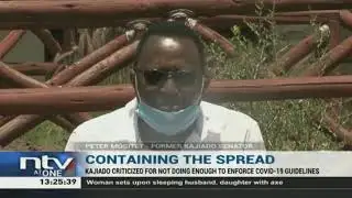 Kajiado criticised for not doing enough to enforce COVID-19 guidelines