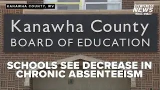 Kanawha County Schools address chronic absenteeism