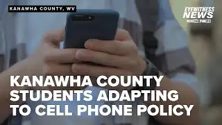 Kanawha County students adapting to new cell phone ban