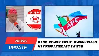 Kano Power Fight: Kwankwaso vs Yusuf After APC Switch