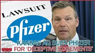 Kansas AG Sues Pfizer for 