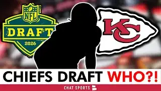 Kansas City Chiefs Draft WHO?! Latest ESPN 2026 NFL Mock Draft
