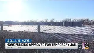 Kansas City temporary jail construction underway