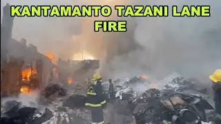KANTAMANTO TAZANI LANE FIRE CONTAINED AFTER 3 HOUR BATTLE