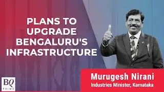 Karnataka Minister Murugesh Nirani On Improving Bengaluru