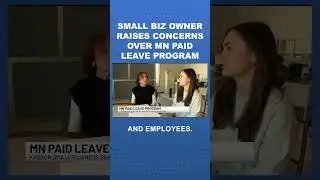 Kasson small business owner, shares MN Paid Leave program concerns
