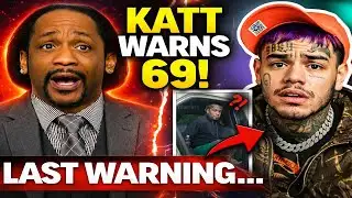 Katt Williams Addresses New Tekashi 6ix9ine Cooperation Talk