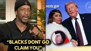 Katt Williams BLASTS Nicki Minaj After She Appears With Donald Trump