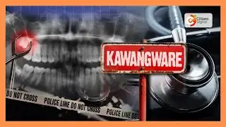 Kawangware botched tooth extraction victim dies, quack dentist still at large