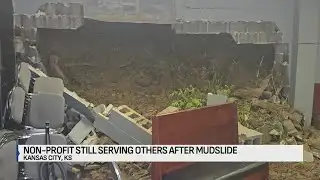 KCK nonprofit still serving community despite damage from mudslide