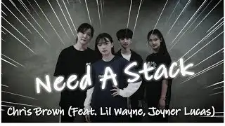 성남댄스학원 KDM academy 성남본점 / Chris Brown - Need A Stack (Feat. Lil Wayne, Joyner Lucas)