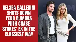 Kelsea Ballerini Shuts Down Feud Rumors With Chase Stokes’ Ex in the Classiest Way