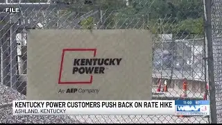 Kentucky Power Customers Push Back on Rate Hike