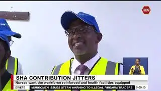 Kenya Nurses’ union wants SHA contributions looked into