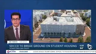 KGTV-SD: SDCCD to Break Ground on Student Housing
