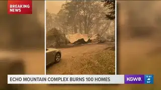 KGW News: Continuing coverage of Oregon wildfires