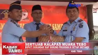 KHABAR JAMBI - BUPATI SUKANDAR UCAPKAN SELAMAT BERTUGAS