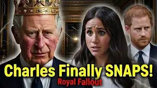 🔴 King Charles SNAPS at Prince Harry & Meghan 😱