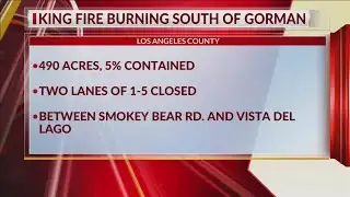 King Fire burns over 490 acres Thursday morning