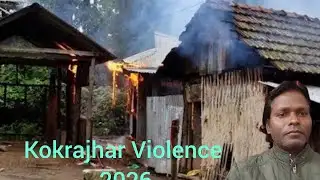 Kokrajhar Violence in 2026 Assam 